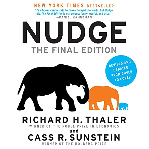 Nudge By Richard H. Thaler, Cass R. Sunstein Nudge By Richard H. Thaler, Cass R. Sunstein