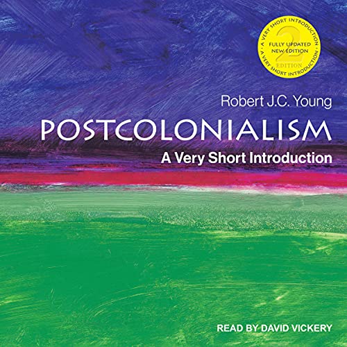 Postcolonialism, 2nd Edition By Robert J. C. Young Postcolonialism, 2nd Edition By Robert J. C. Young