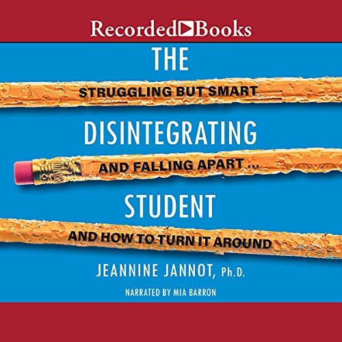 The Disintegrating Student By Jeannine Jannot The Disintegrating Student By Jeannine Jannot