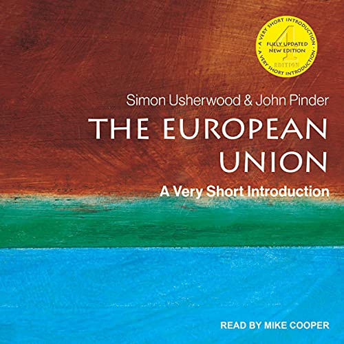 The European Union By John Pinder, Simon Usherwood The European Union By John Pinder, Simon Usherwood