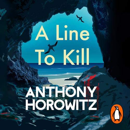 A Line to Kill By Anthony Horowitz