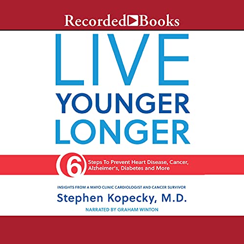 Live Younger Longer By Stephen Kopecky Live Younger Longer By Stephen Kopecky