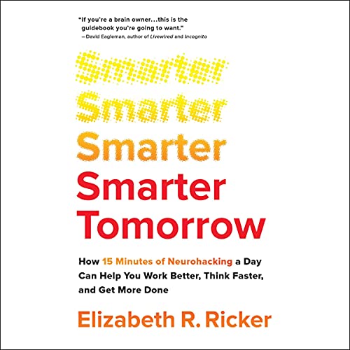 Smarter Tomorrow By Elizabeth R. Ricker