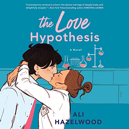 The Love Hypothesis By Ali Hazelwood