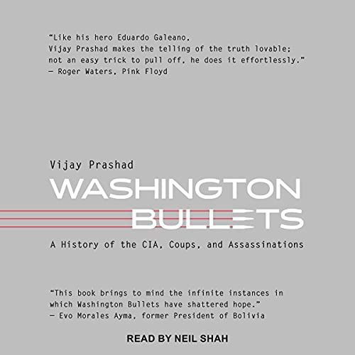 Washington Bullets By Vijay Prashad Washington Bullets By Vijay Prashad