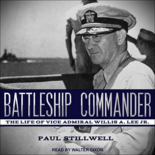 Battleship Commander By Paul Stillwell Battleship Commander By Paul Stillwell