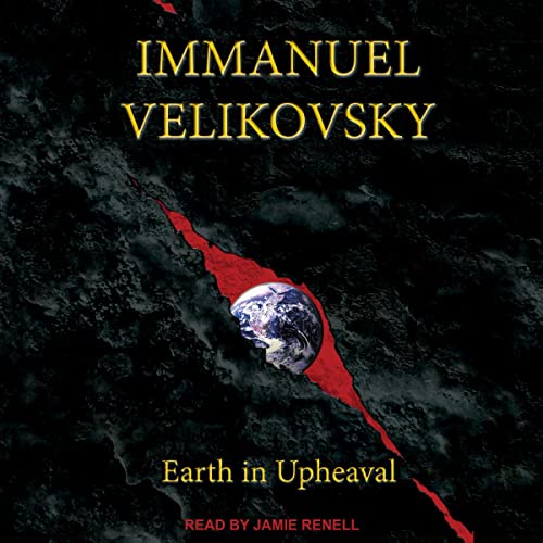 Earth in Upheaval By Immanuel Velikovsky