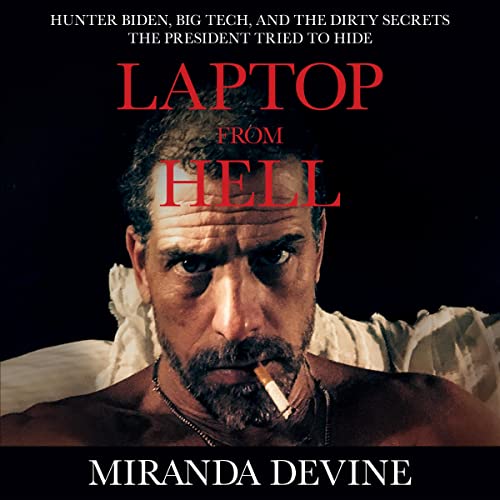 Laptop from Hell By Miranda Devine