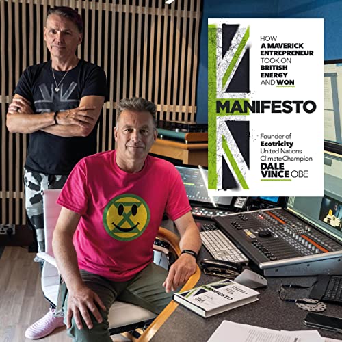 Manifesto By Dale Vince Manifesto By Dale Vince