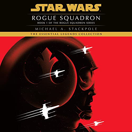 Rogue Squadron Star Wars Legends By Michael A. Stackpole