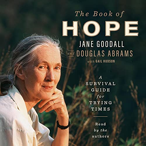 The Book of Hope By Jane Goodall, Douglas Abrams The Book of Hope By Jane Goodall, Douglas Abrams