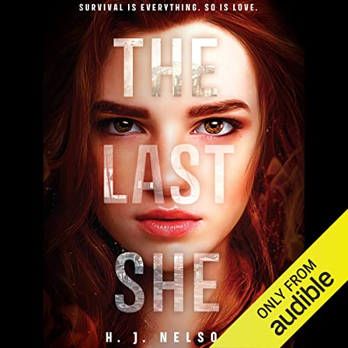 The Last She By H. J. Nelson