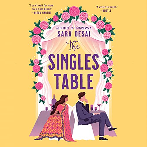 The Singles Table By Sara Desai The Singles Table By Sara Desai