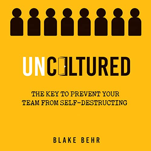 Uncultured By Blake Behr Uncultured By Blake Behr