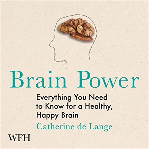 Brain Power By Catherine de Lange Brain Power By Catherine de Lange