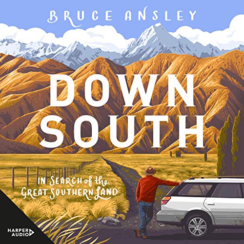 Down South By Bruce Ansley