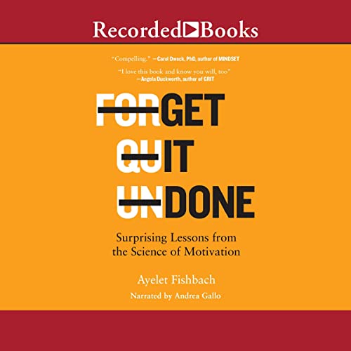 Get It Done By Ayelet Fishbach