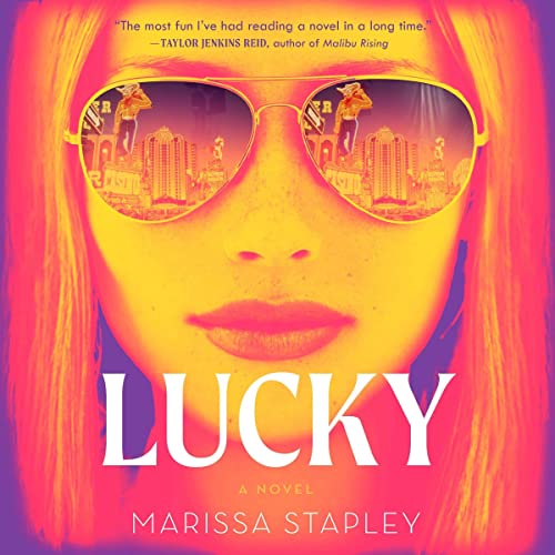 Lucky By Marissa Stapley