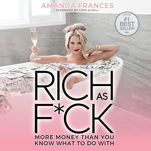 Rich as Fuck By Amanda Frances