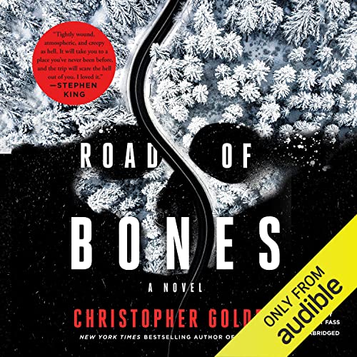 Road of Bones By Christopher Golden