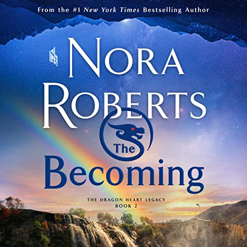 The Becoming By Nora Roberts The Becoming By Nora Roberts
