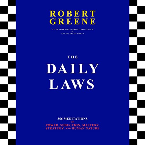 The Daily Laws By Robert Greene The Daily Laws By Robert Greene