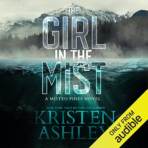 The Girl in the Mist By Kristen Ashley