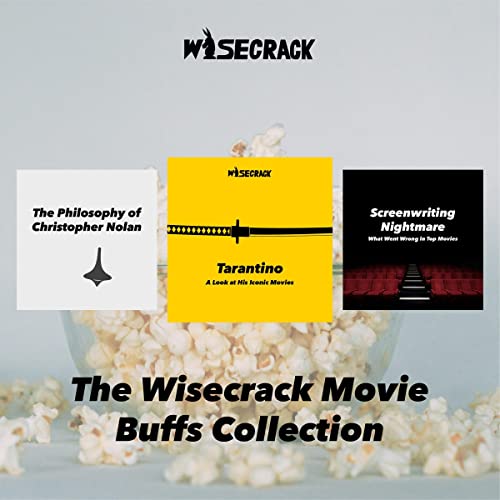The Wisecrack Movie Buffs Collection By Wisecrack The Wisecrack Movie Buffs Collection By Wisecrack