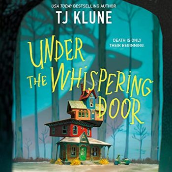 under the whispering door tj klune