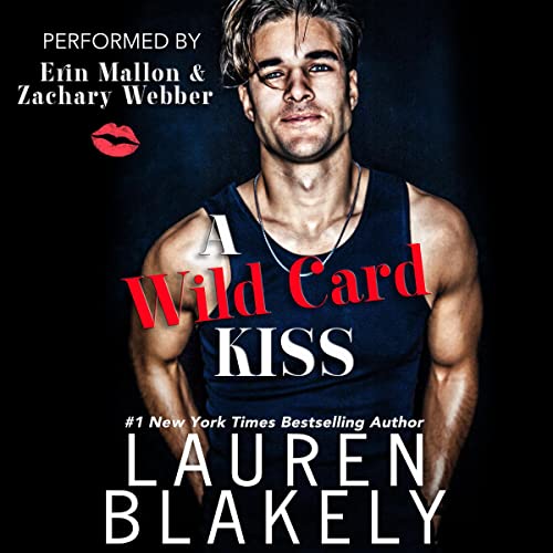 A Wild Card Kiss By Lauren Blakely