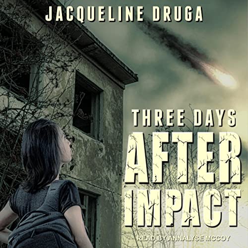 Three Days After Impact By Jacqueline Druga