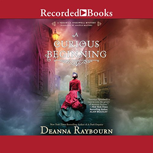 A Curious Beginning By Deanna Raybourn A Curious Beginning By Deanna Raybourn