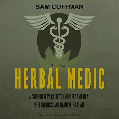 Herbal Medic By Sam Coffman Herbal Medic By Sam Coffman