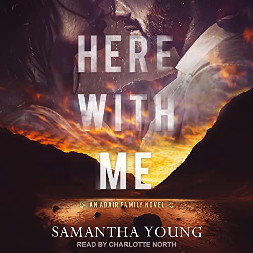 Here with Me By Samantha Young Here with Me By Samantha Young