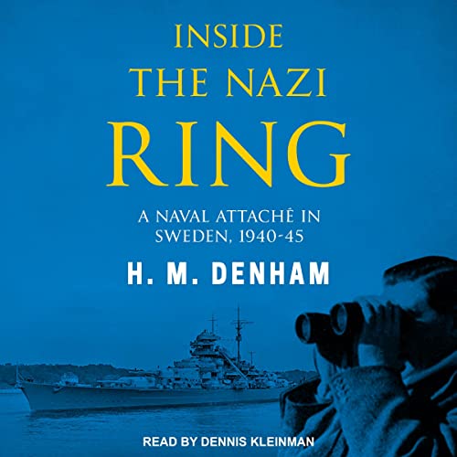 Inside the Nazi Ring By H.M. Denham Inside the Nazi Ring By H.M. Denham