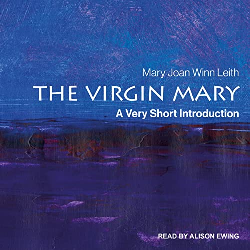 The Virgin Mary By Mary Joan Winn Leith The Virgin Mary By Mary Joan Winn Leith