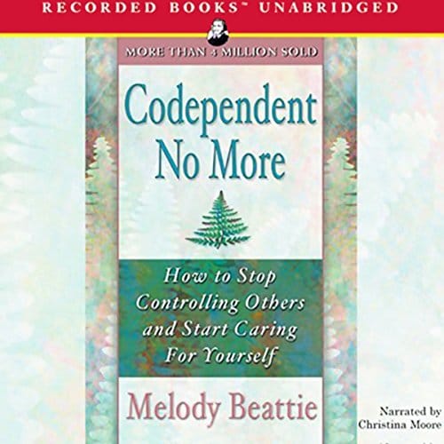 Codependent No More By Melody Beattie Codependent No More By Melody Beattie