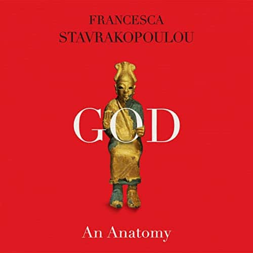 God By Francesca Stavrakopoulou God By Francesca Stavrakopoulou