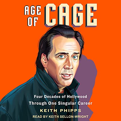 Age of Cage By Keith Phipps