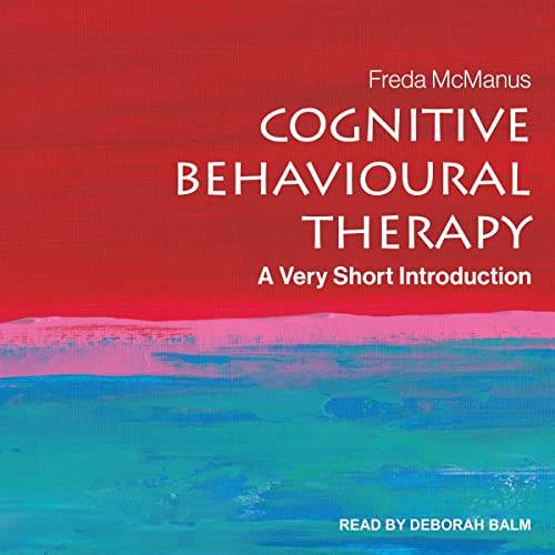 Cognitive Behavioural Therapy By Freda McManus