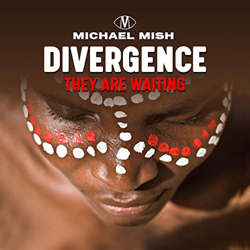 Divergence - They Are Waiting By Michael Mish