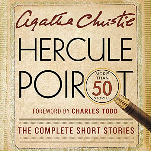 Hercule Poirot: The Complete Short Stories By Hercule Poirot
