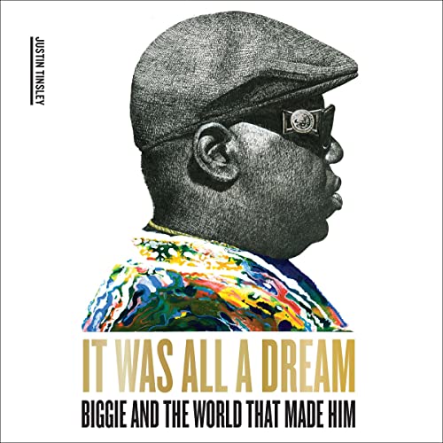 It Was All a Dream By Justin Tinsley
