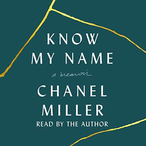 Know My Name By Chanel Miller