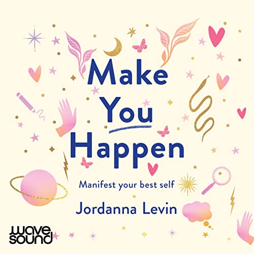 Make You Happen Jordanna Levin