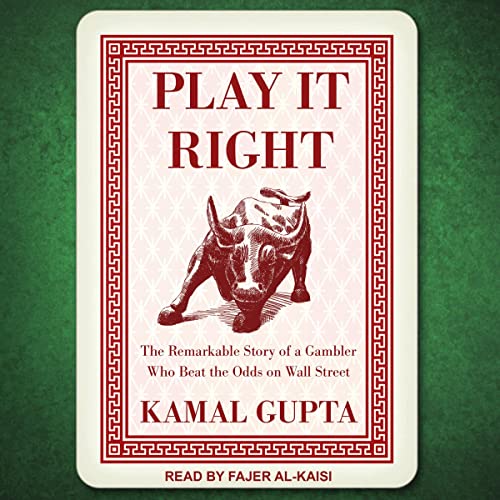 Play It Right By Kamal Gupta Play It Right By Kamal Gupta
