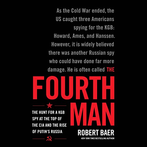 The Fourth Man By Robert Baer