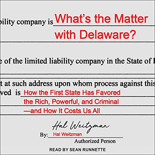 What’s the Matter with Delaware? By Hal Weitzman What’s the Matter with Delaware By Hal Weitzman