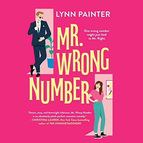 Mr. Wrong Number By Lynn Painter Mr. Wrong Number By Lynn Painter