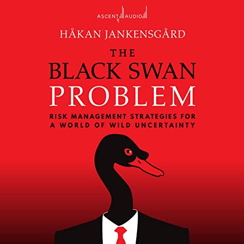 The Black Swan Problem By Hakan Jankensgård